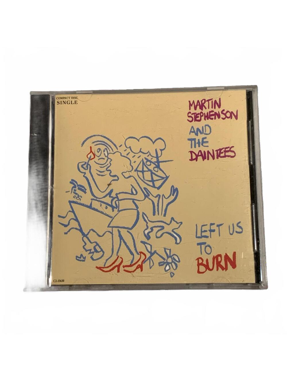 Martin Stephenson & The Daintees Left Us To Burn CD Single Capitol